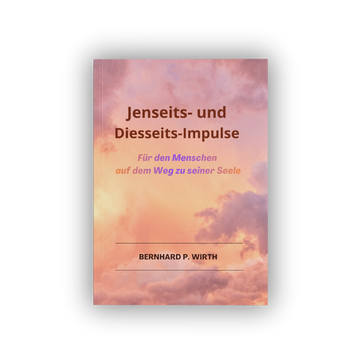 Jenseits- und Diesseits-Impulse